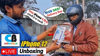 Cellbuddy IPhone 12 Live Unboxing With Blue Dart Delivery Boy [upl. by Alitha]