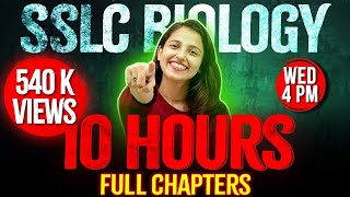 SSLC Biology Public Exam  Full Chapter Marathon  10 Hours Live  Exam Winner SSLC [upl. by Orestes831]