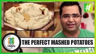 How To Make The Perfect Mashed Potatoes  By Chef Ajay Chopra [upl. by Fraser]