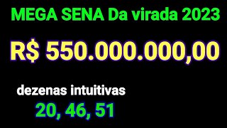 Mega sena da virada 2023 550 milhões observações sobre o resultado sair relacionado com um evento [upl. by Weston]