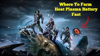 How To Farm Heat Plasma Battery The First Descendant [upl. by Jaban]