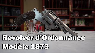 Revolver d’Ordonnance Français Modèle 1873 – Chamelot Delvigne [upl. by Eornom298]