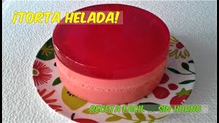 TORTA HELADA RECETA FACIL [upl. by Torp]