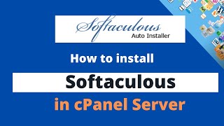 How to install Softaculous on a cPanel server [upl. by Normalie964]