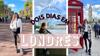 Londres em dois dias 🇬🇧 [upl. by Aihsel497]