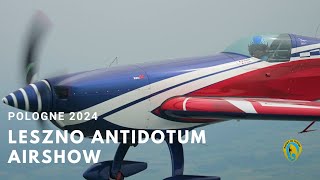 POLOGNE 2024  LESZNO ANTIDOTUM AIRSHOW [upl. by Yeldud]