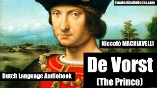 DE VORST  Machiavelli  Nederlands Dutch Language Audiobook  Greatest AudioBooks [upl. by Forest]