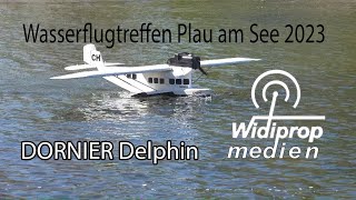 ModellWasserflugtreffen Plau am See 2023 Dornier Delphin [upl. by Lynde]