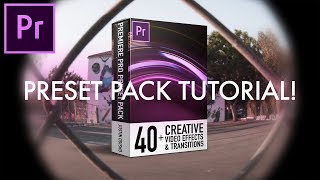 How to use my Adobe Premiere Pro CC PRESET PACK  40 Video Effects amp Transitions by Justin Odisho [upl. by Madaras]