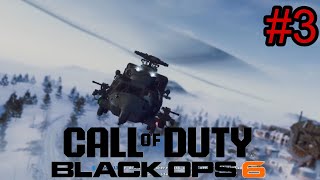 Call of Duty Black Ops 6 Campaign 3 [upl. by Eanwahs]