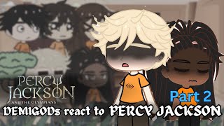 Camp Halfbloods react to Percy Jackson Part 2  Percy Jackson and the Olympians  Gacha Life [upl. by Nehpets]