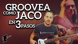 Groovea como Jaco  Línea de bajo  Tips y Ejercicios [upl. by Va]