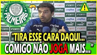 💣💥 ACABOU A PACIENCIA  ABEL DESCARTA JOGADOR E CHOCA TORCIDA  ULTIMAS NOTÍCIAS DO PALMEIRAS HOJE [upl. by Mccourt]