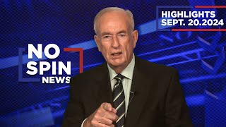 Highlights from BillOReilly com’s No Spin News  September 20 2024 [upl. by Eizzo]