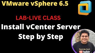 How to install vCenter Server 65 Full Steps  VMware Live training session [upl. by Alvina207]