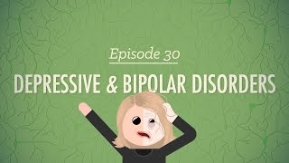 Depressive and Bipolar Disorders Crash Course Psychology 30 [upl. by Kline897]