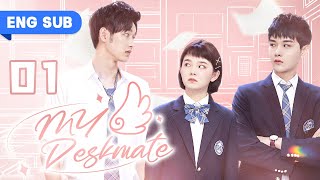 【ENG SUB】My Deskmate 01  Top Idol Fell For Strong Girl Wu DiFei Zhou ChuanJun Bo ZiCheng [upl. by Bornstein]