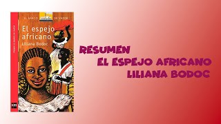 El espejo africano  resumen completo en 5 minutos [upl. by Anneg438]