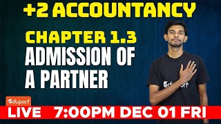 Plus Two Accountancy  Chapter 13 Admission of a partner Christmas Exam Eduport Plus Two Commerce [upl. by Nylireg]