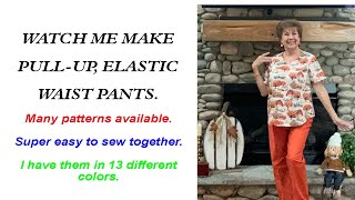 Sewing PullUp Pants  Make a Pair in Every Color [upl. by Viviane]