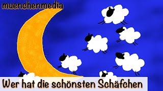 🌛 Wer hat die schönsten Schäfchen  Kinderlieder deutsch  Schlaflieder deutsch  muenchenmedia [upl. by Melli291]