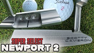 THE BEAUTIFUL NEW 2023 SCOTTY CAMERON SUPER SELECT NEWPORT 2 [upl. by Gardas]