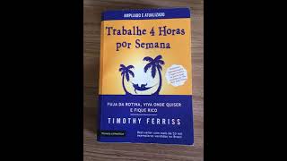 Trabalhe 4 Horas por Semana  Timothy Ferriss Audiobook ptbr [upl. by Toille]