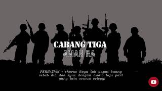 Cabang Tiga By AMAN RA Minus One [upl. by Hulen424]