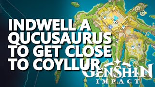 Indwell a Qucusaurus to get close to Coyllur Genshin Impact [upl. by Anide641]