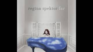 Far  Regina Spektor Full Album 2009 [upl. by Muraida724]