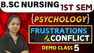 Frustrations amp conflict  psychology bsc nursing  psychology bsc nursing 1st sem  bsc nursing 2024 [upl. by Couchman930]