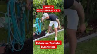 CHORZY GLADIATORZY CZ 2 bricklayer funnyvideo śmieszne trending humor funnyshorts funny [upl. by Noma]