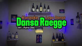 Karaoke Lagu Mai Ita Dansa Raegge [upl. by Morrison795]