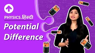 Potential Difference  Hindi  Physics [upl. by Pliske]