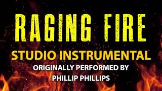 Raging Fire Cover Instrumental In the Style of Phillip Phillips [upl. by Coleman]