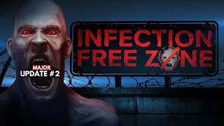 Infection Free Zone New Update  Chill Gaming Livestream [upl. by Even]