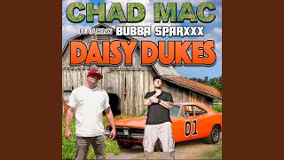 Daisy Dukes feat Bubba Sparxxx [upl. by Emawk]