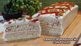 SANDUCHÓN NAVIDEÑO CON POLLO El Más Sabroso y Fácil de Todos [upl. by Boice]