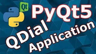 PyQt5 Simple QDial Application [upl. by Lynea]