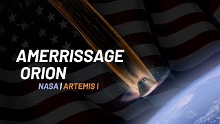 🔴 EN DIRECT RETOUR CAPSULE LUNAIRE ORION DE LA NASA  AMERRISSAGE ARTEMIS I  SPACE LAUNCH SYSTEM [upl. by Enirac]