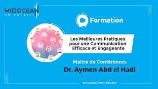 Université Midocean  Les Meilleurs Pratiques pour une Communication Efficace et Engageante Cours 4 [upl. by Nitfa897]