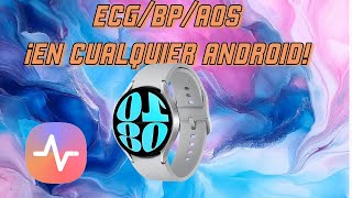 ✅ ¡ECG y BP en CUALQUIER Android ⌚️ Fácil y Rápido Actualizado [upl. by Nye353]