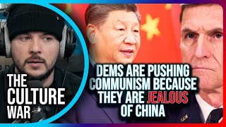 Democrats Are Pushing Communism Because They Are JEALOUS Of Chinas Control [upl. by Telracs406]