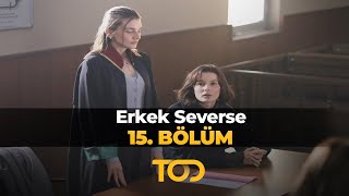 Erkek Severse 15 Bölüm  Suçlu Kim [upl. by Som]