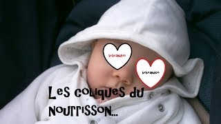 Les coliques du nourrisson symptômes astuces pour les soulager [upl. by Dleifyar615]