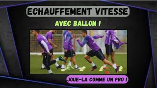 Echauffement vitesse avec ballon [upl. by Anertak]