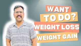 Weight loss kese kare  Weight gain kese kare weight loss ka tarika  weight gain ka tarika [upl. by Shell]