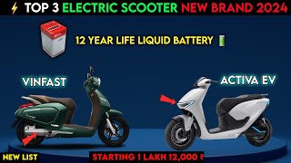 ⚡Top 3 New Brand Electric Scooter 2024  12 Year Life  Best Electric scooter 2024  Ev auto Gyan [upl. by Elvis]