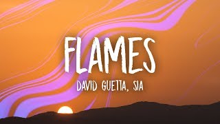 David Guetta amp Sia  Flames Lyrics [upl. by Ver]