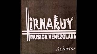 Ensamble Irhakuy  Aciertos Musica Venezolana [upl. by Isador]